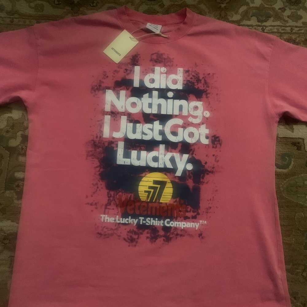 Vetements “I did nothing, I just got lucky” shirt, pink, size M